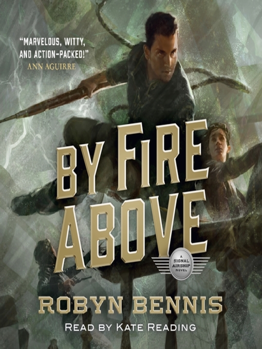 Title details for By Fire Above by Robyn Bennis - Available